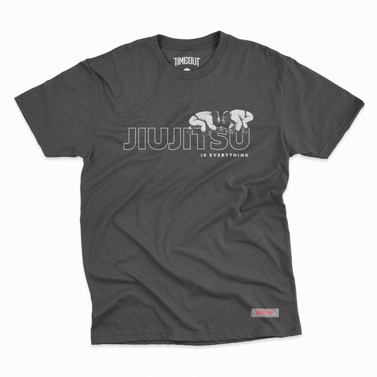 T-Shirt Jiu Jitsu is Everything